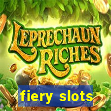 fiery slots